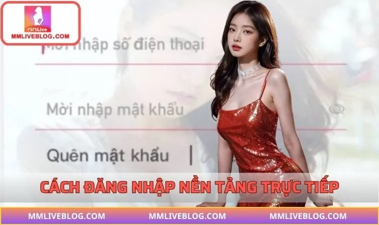 3 bước đăng nhập MMLIVE trên website