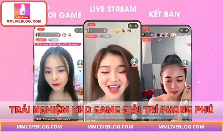 Kho game giải trí siêu phong phú