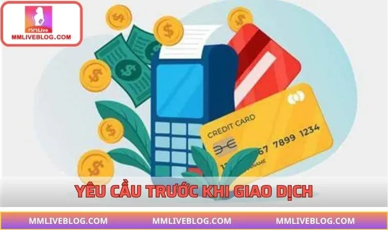Yêu cầu khi thực hiện rút