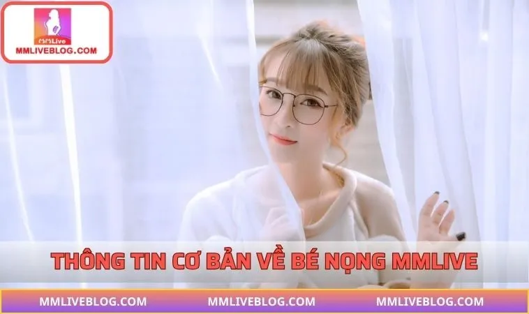 Tìm hiểu cơ bản về nhân vật bé Nọng
